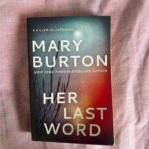 Her Last Word by Mary Burton Book